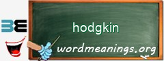 WordMeaning blackboard for hodgkin